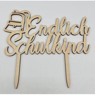 Cake Toppers Endlich Schulkind (Holz)